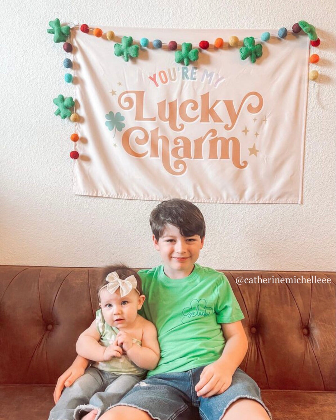 You're My Lucky Charm Banner