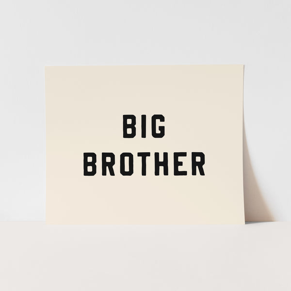 Big Brother Art Print