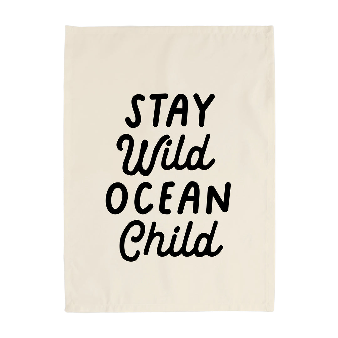 Stay Wild Ocean Child Banner