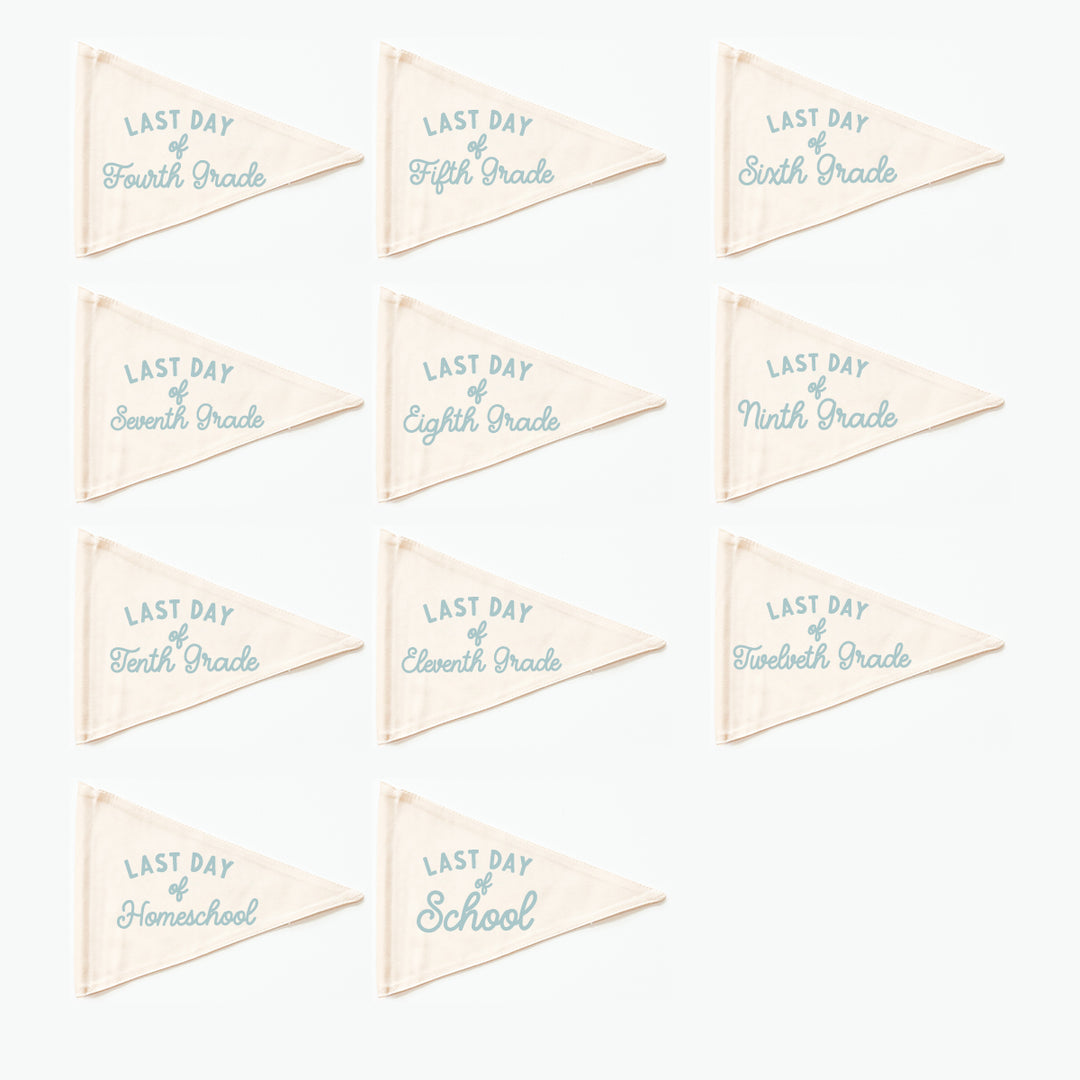 Last Day of School Flag: Choose Your Grade (Preschool → 12th) {Blue}