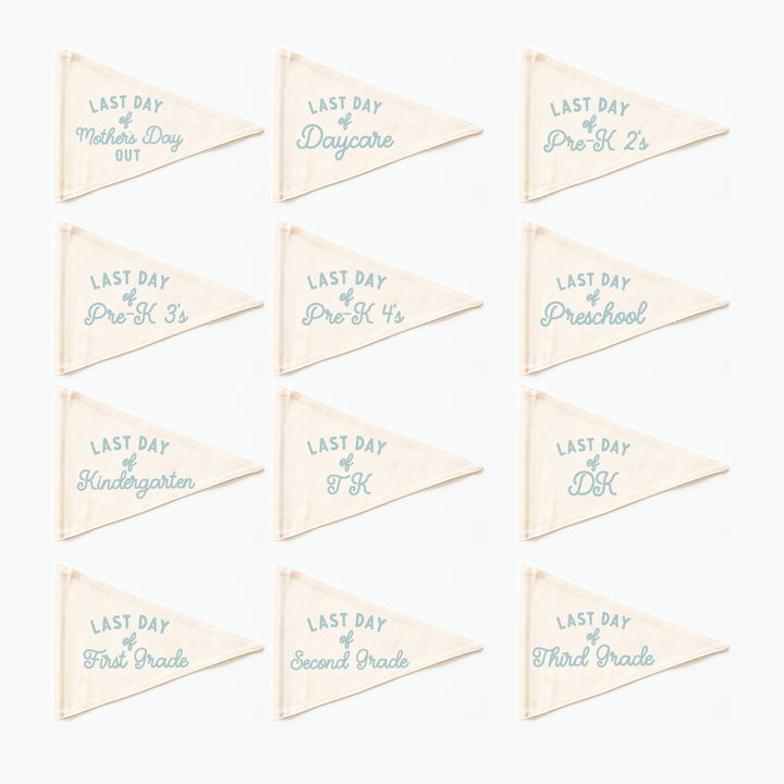 Last Day of School Flag: Choose Your Grade (Preschool → 12th) {Blue}