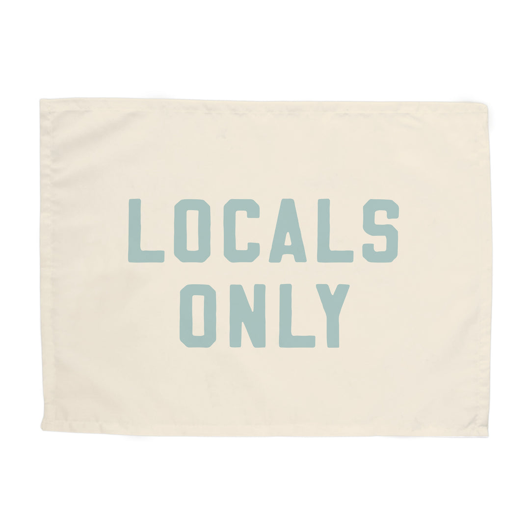 Locals Only Banner