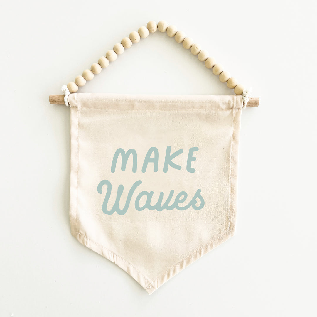 Make Waves Hang Sign
