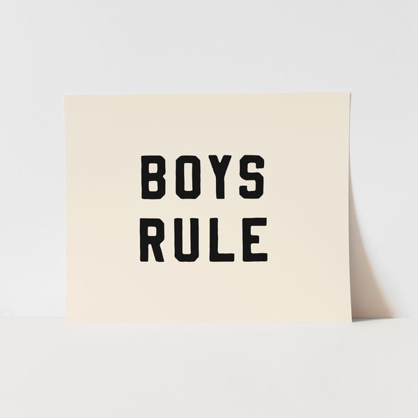 Boys Rule Art Print