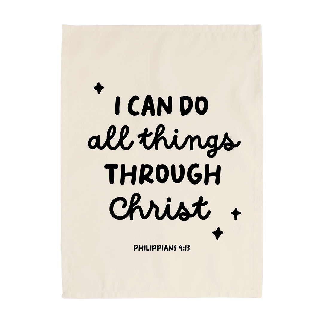 I Can Do All Things Through Christ - Philippians 4:13 Banner