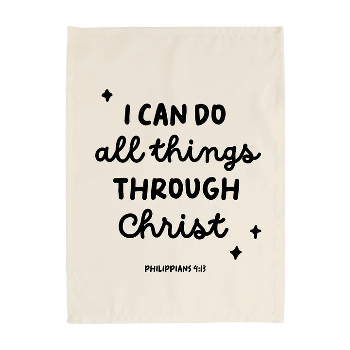 I Can Do All Things Through Christ - Philippians 4:13 Banner