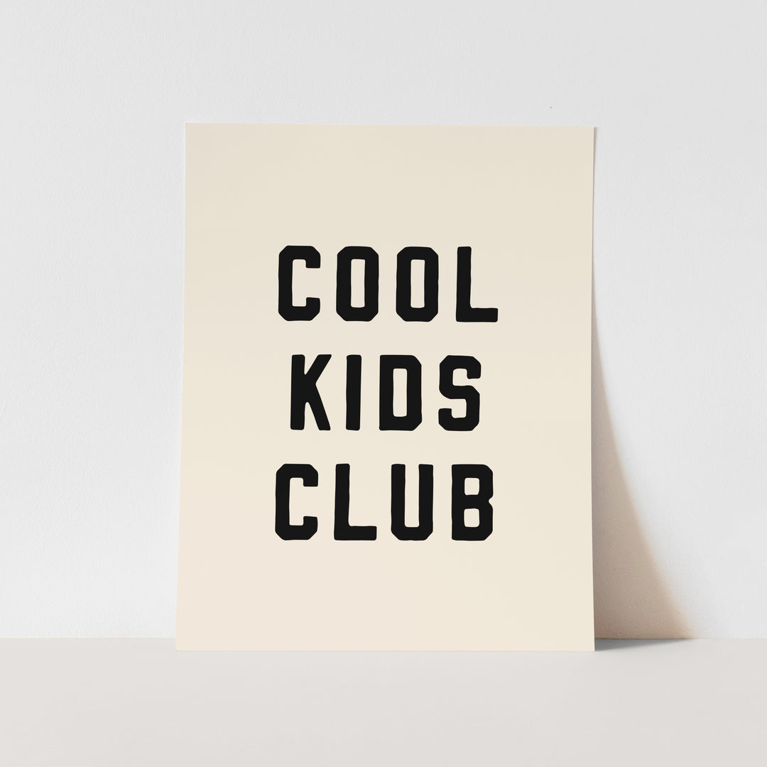 Cool Kids Club Art Print