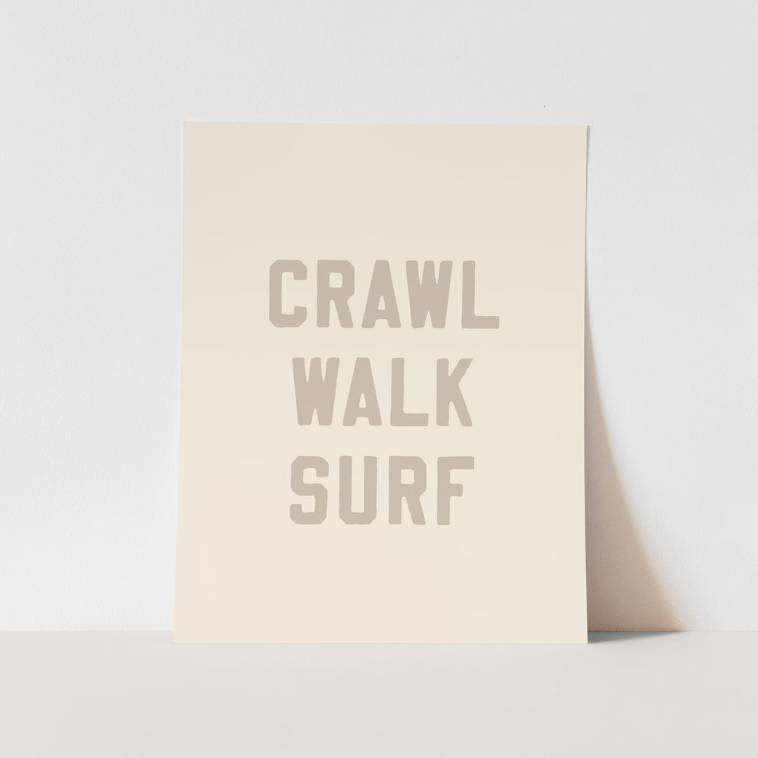 {Sand Grey} Crawl Walk Surf Art Print