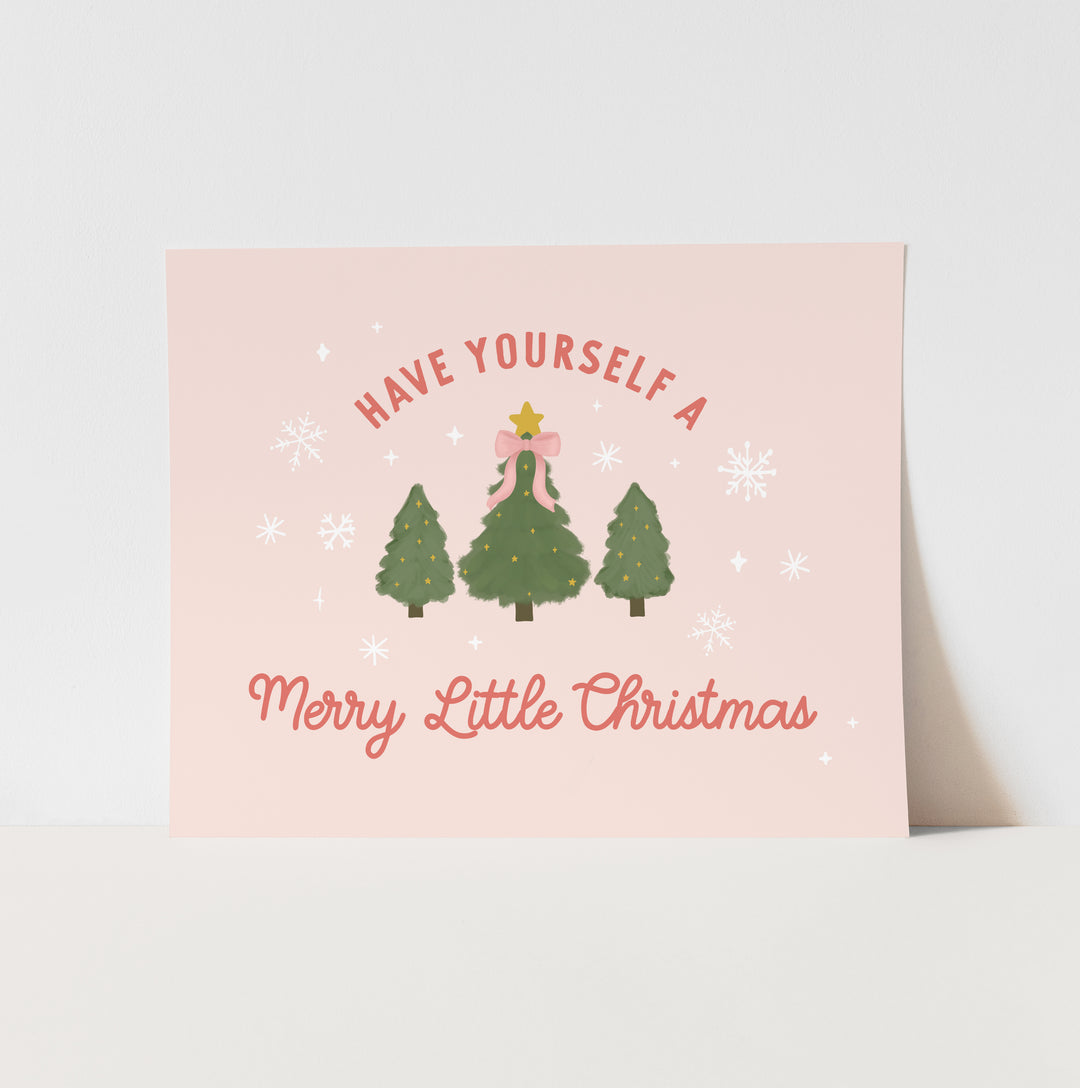 {Horizontal + Pink} Have Yourself a Merry Little Christmas Art Print