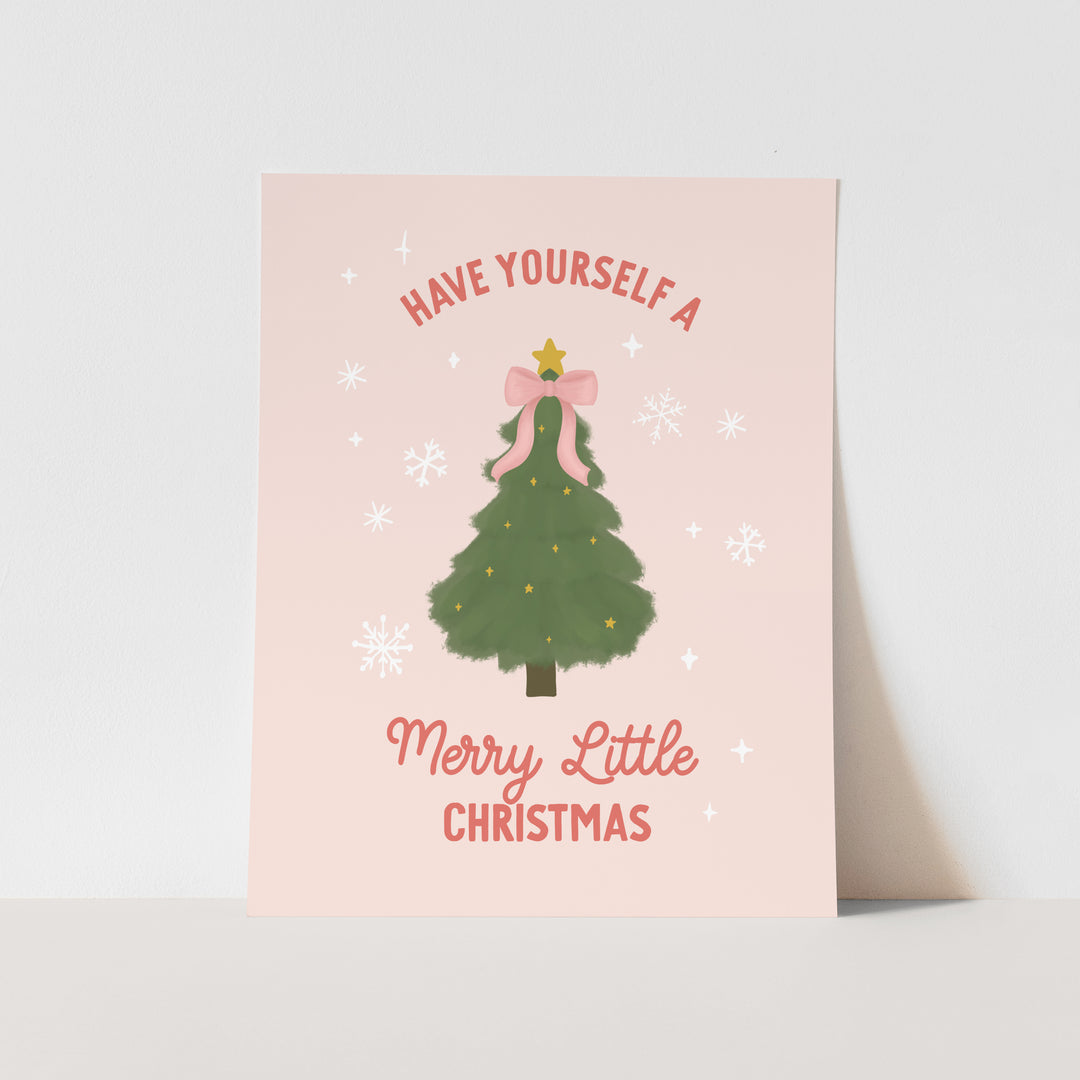 {Vertical + Pink} Have Yourself a Merry Little Christmas Art Print