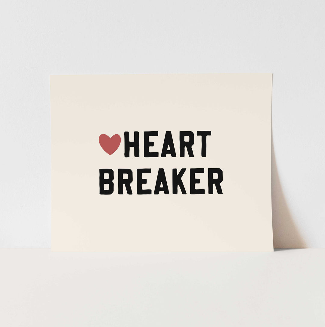 Heart Breaker Art Print