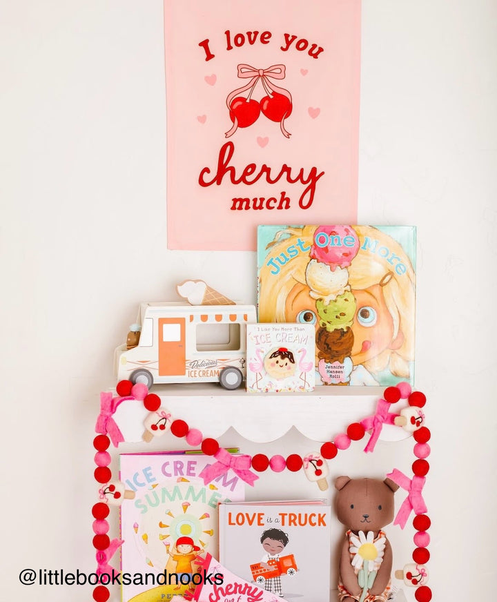 I Love You Cherry Much Banner