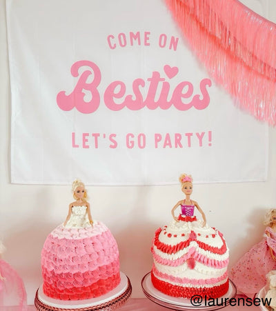 Come on Bestie Let's Go Party Banner