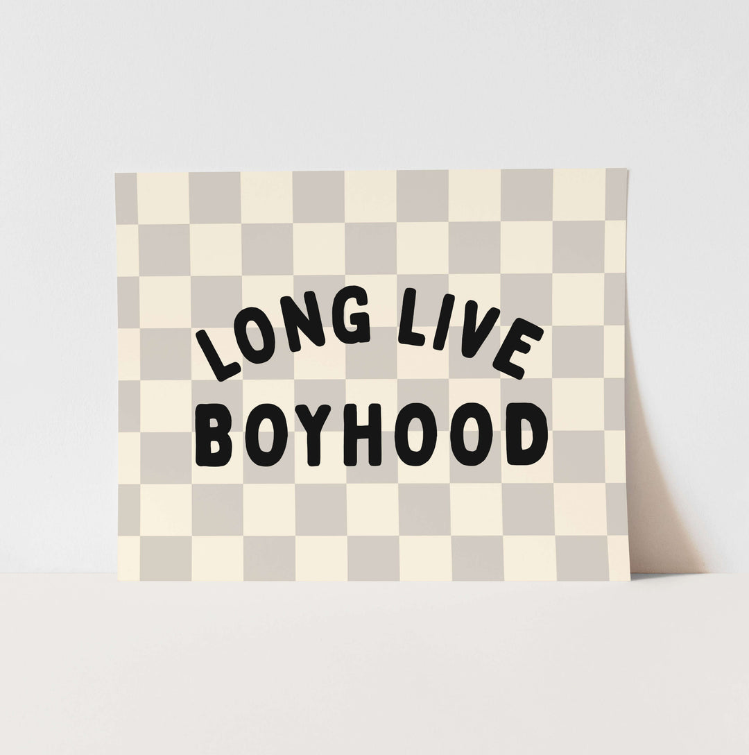 {Beige & Natural Check} Long Live Boyhood Art Print