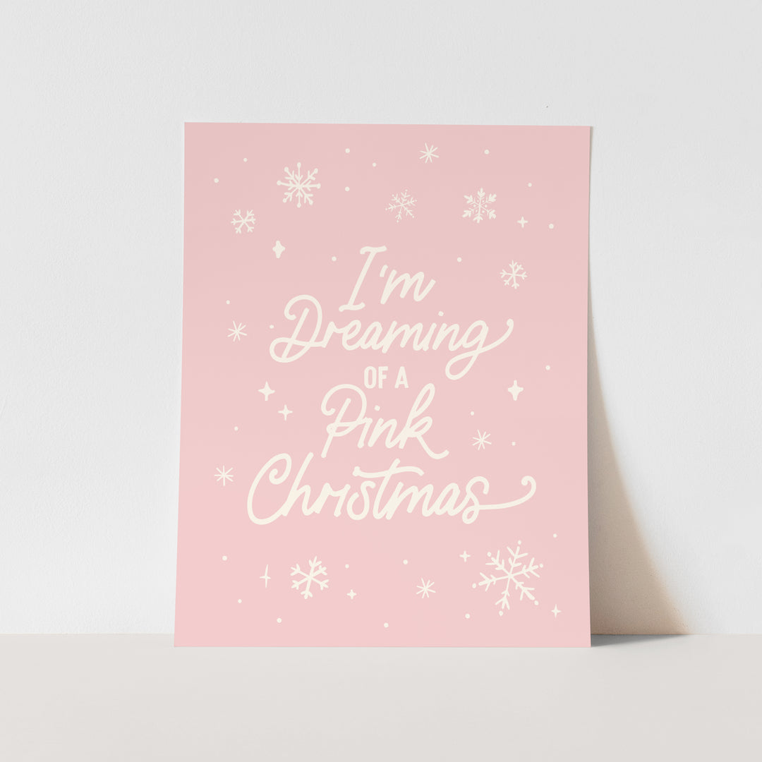 {Dark Pink} I'm Dreaming of a Pink Christmas Art Print