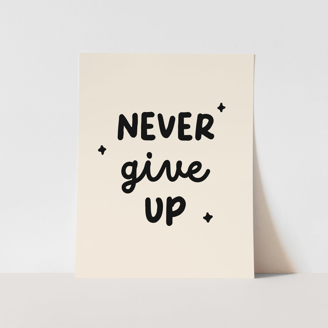 {Natural & Black} Never Give up Art Print