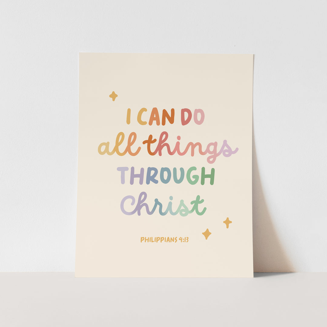 {Rainbow} I Can Do All Things Through Christ Art Print
