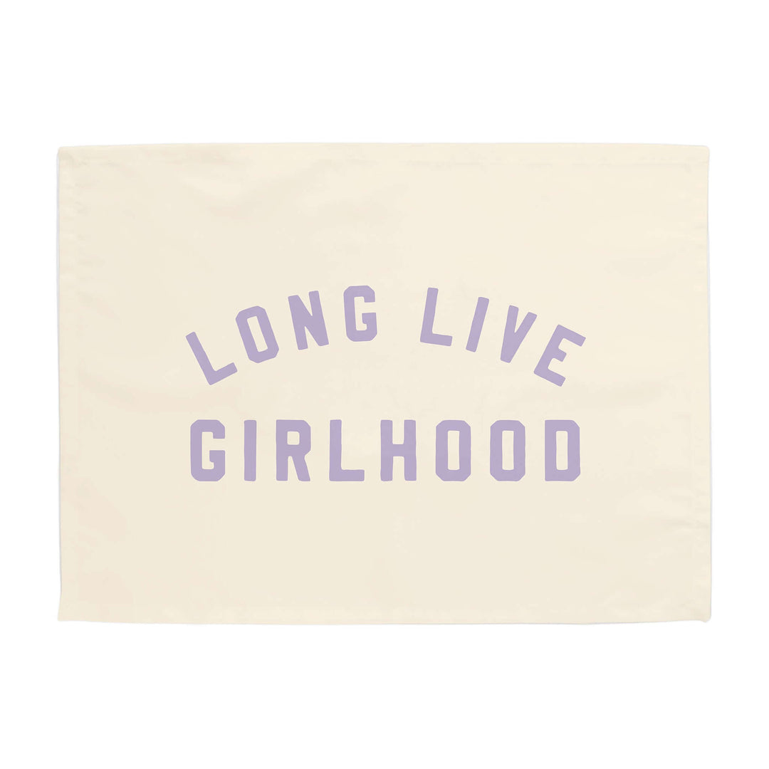 {Natural + Purple} Long live Girlhood Banner