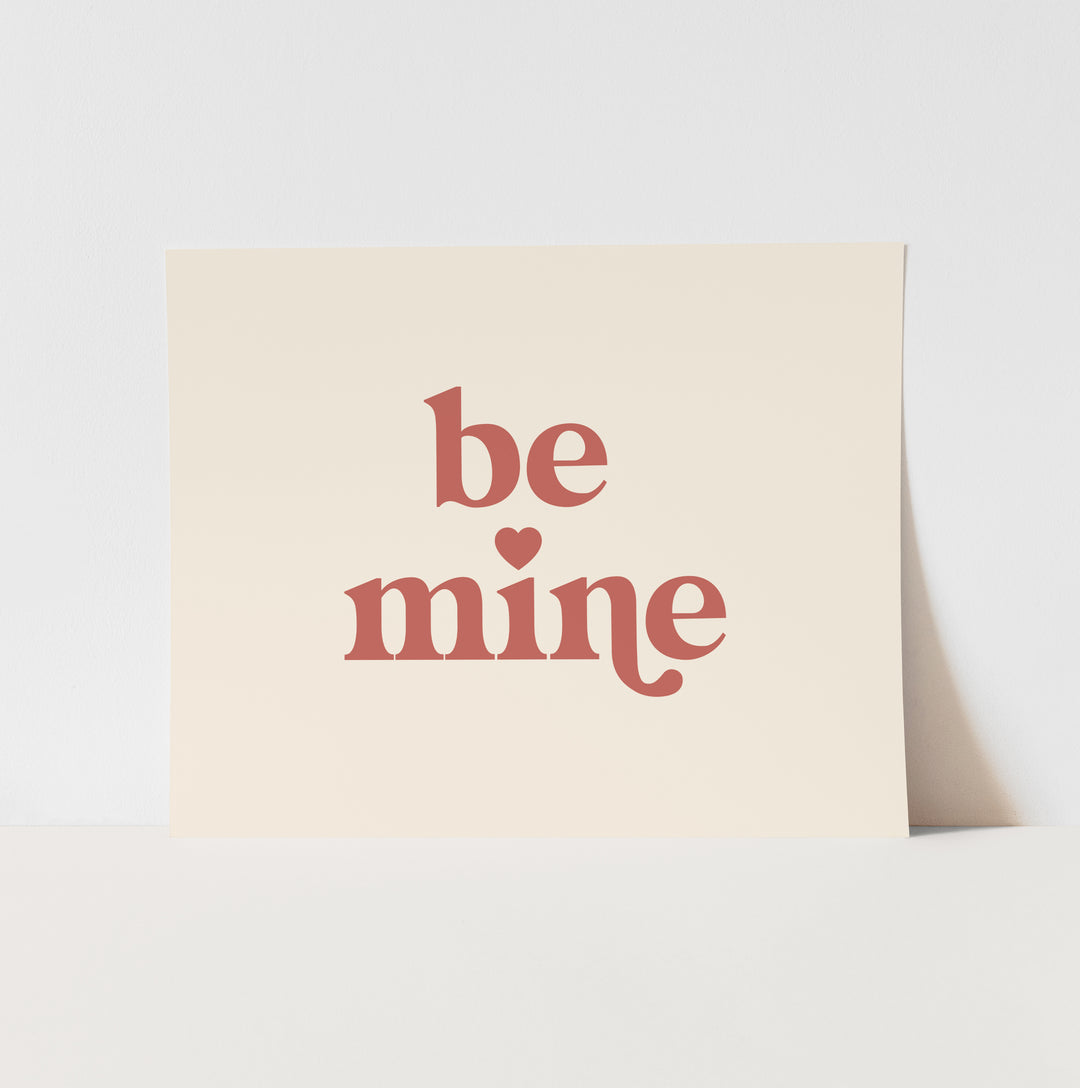 {Neutral} Be Mine Art Print
