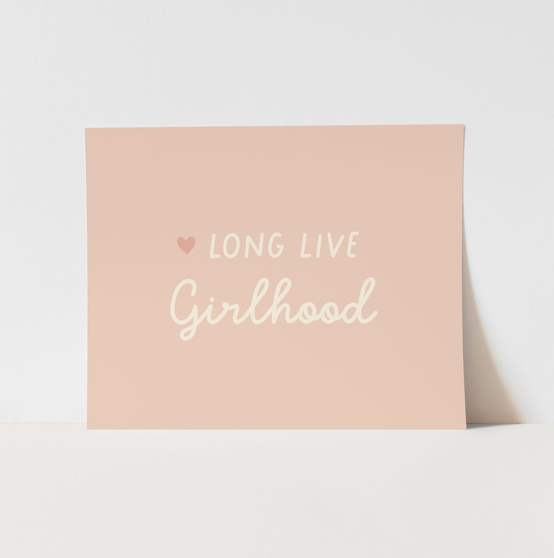 {Blush & Ivory} Heart Long Live Girlhood Art Print