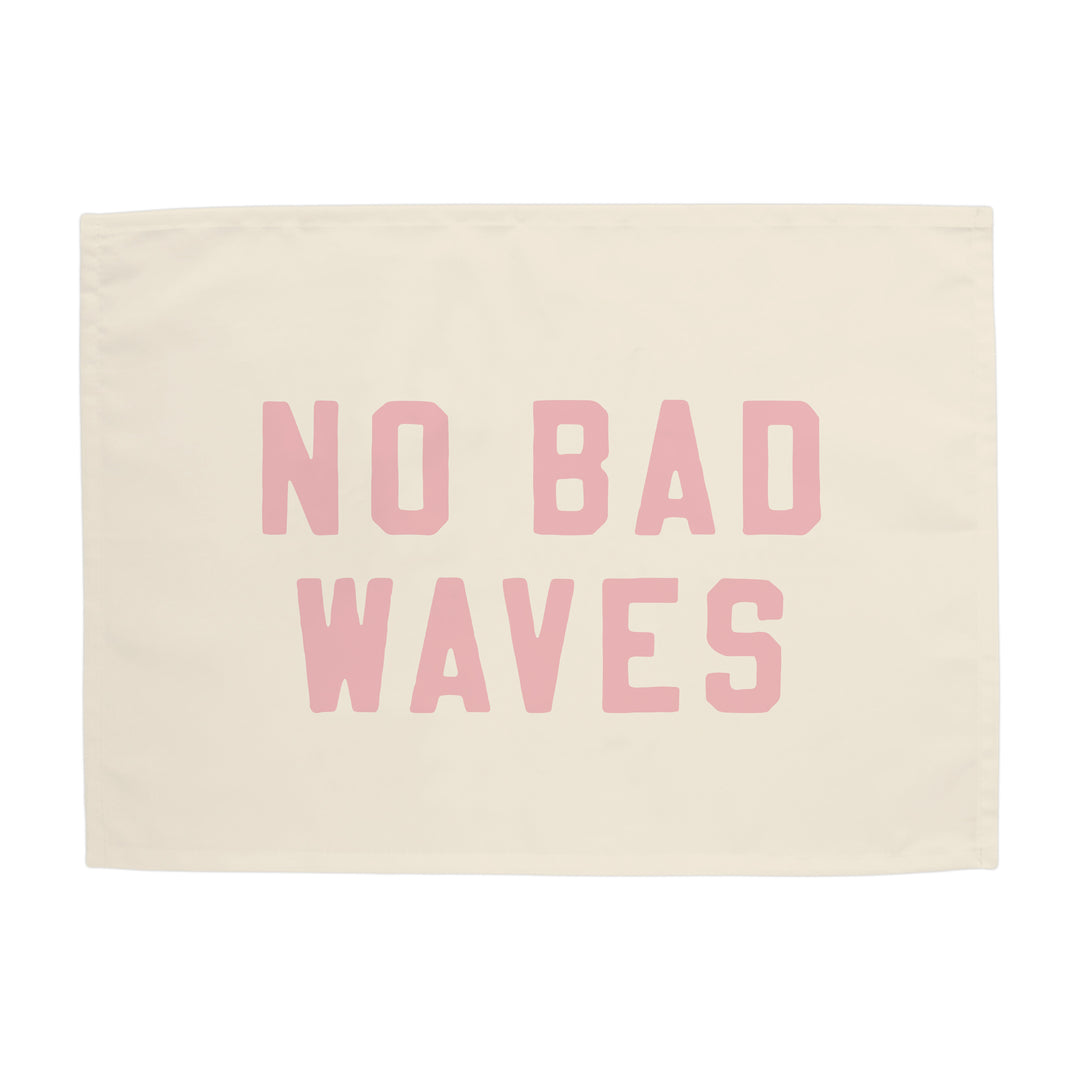 No Bad Waves Banner