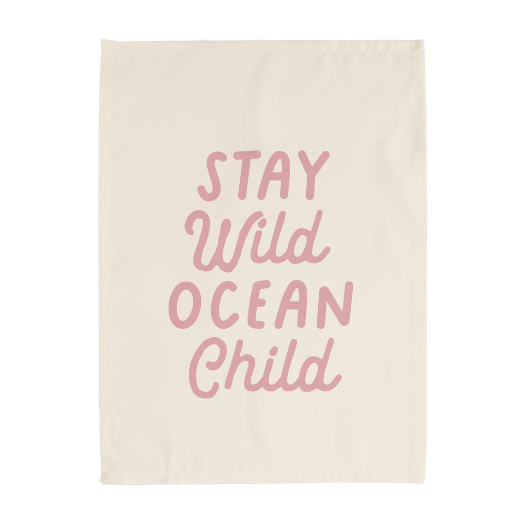 Stay Wild Ocean Child Banner