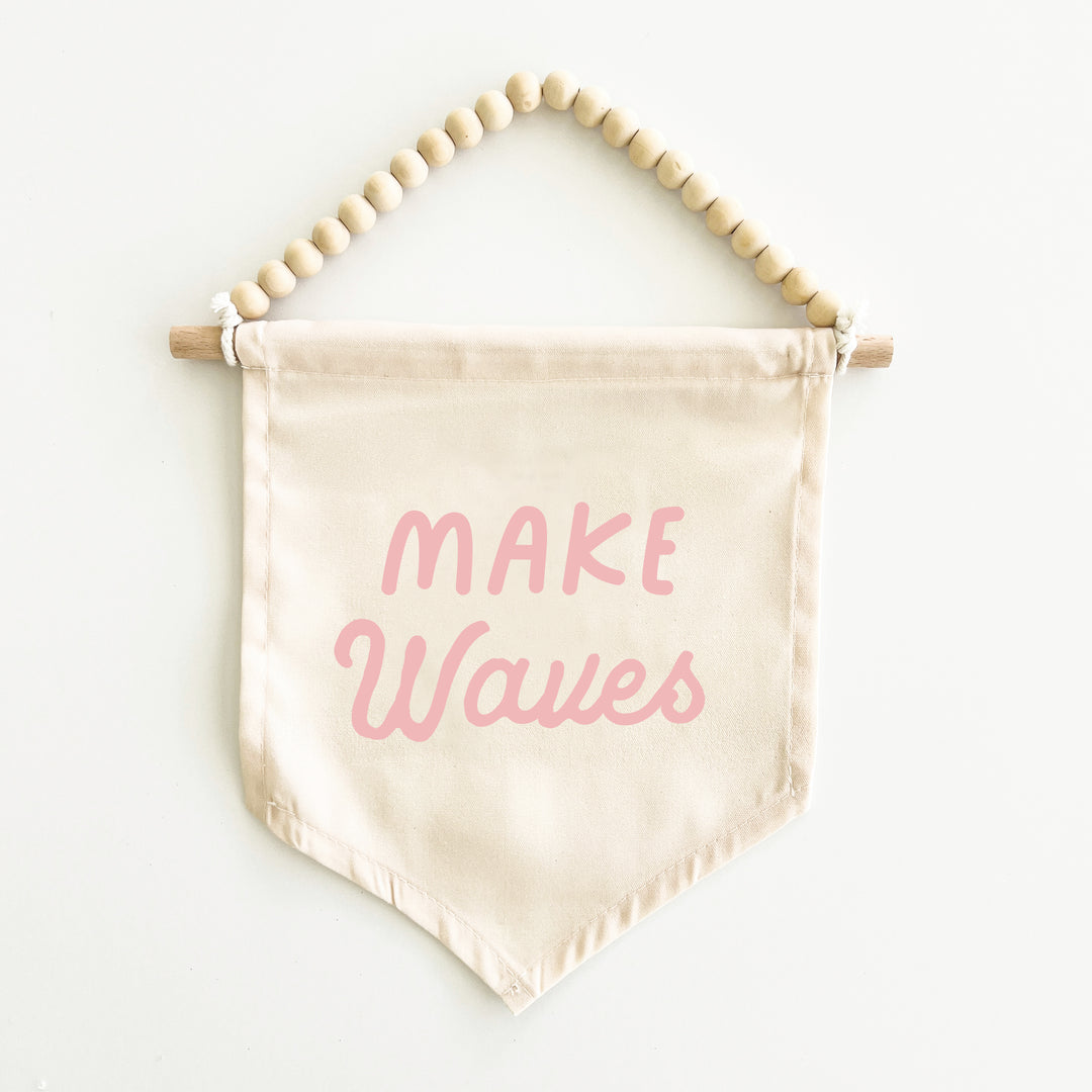 Make Waves Hang Sign
