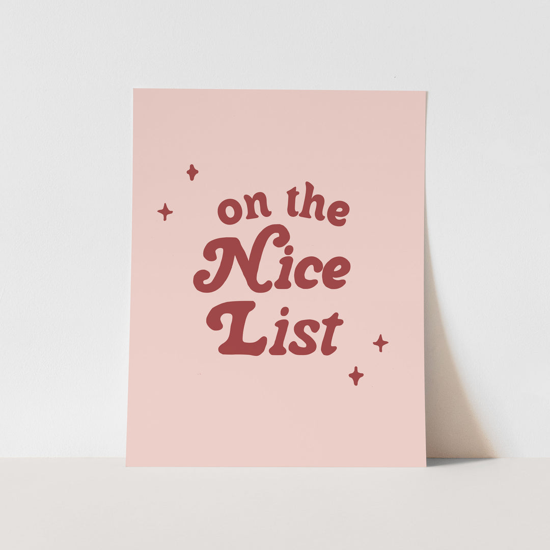 {Pink} On The Nice List Art Print