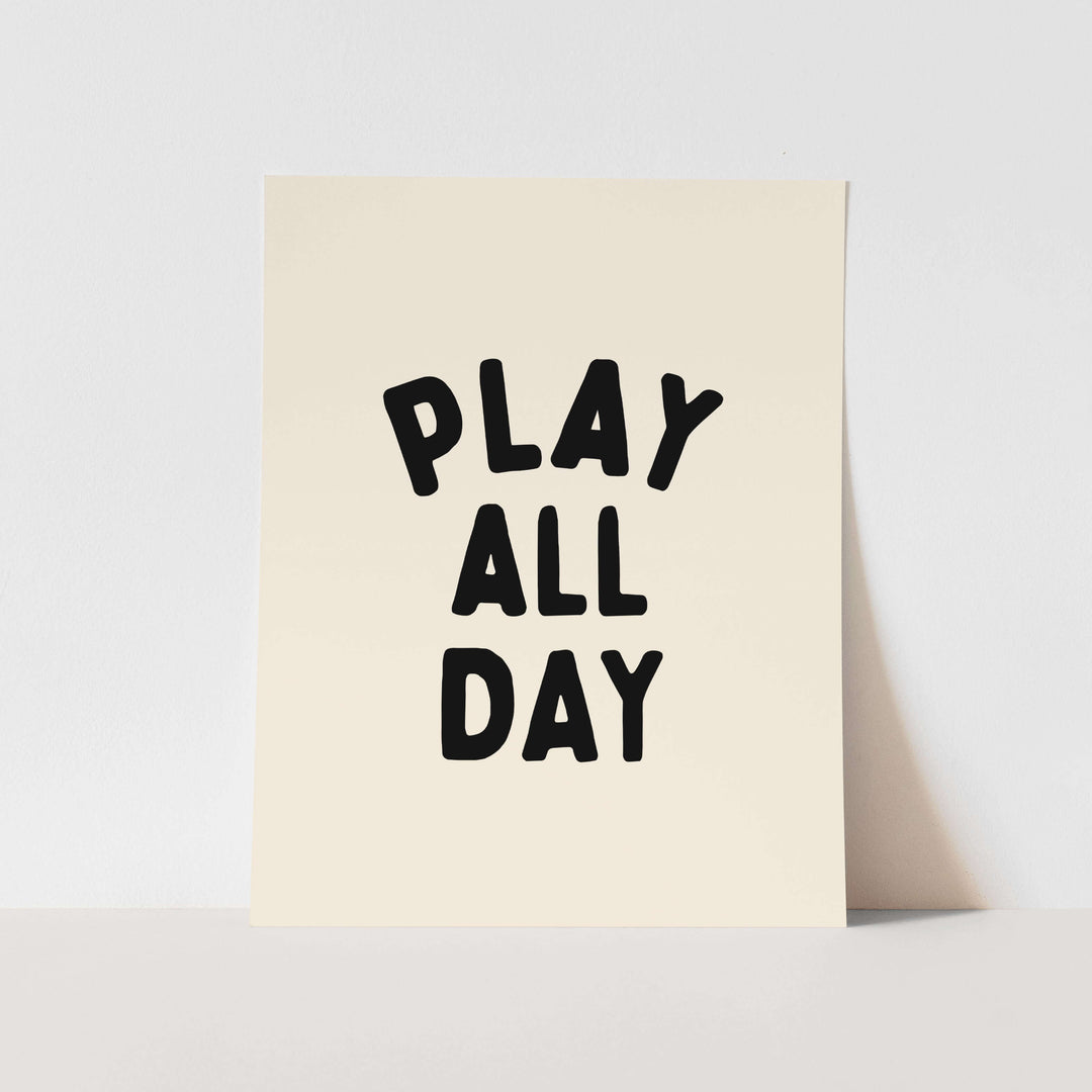 {Natural + Black} Play All Day Art Print