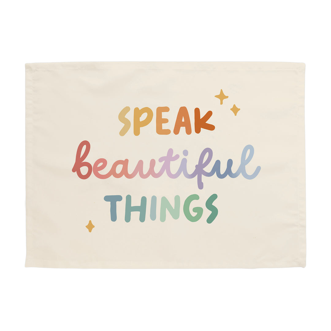 Speak Beautiful things Banner