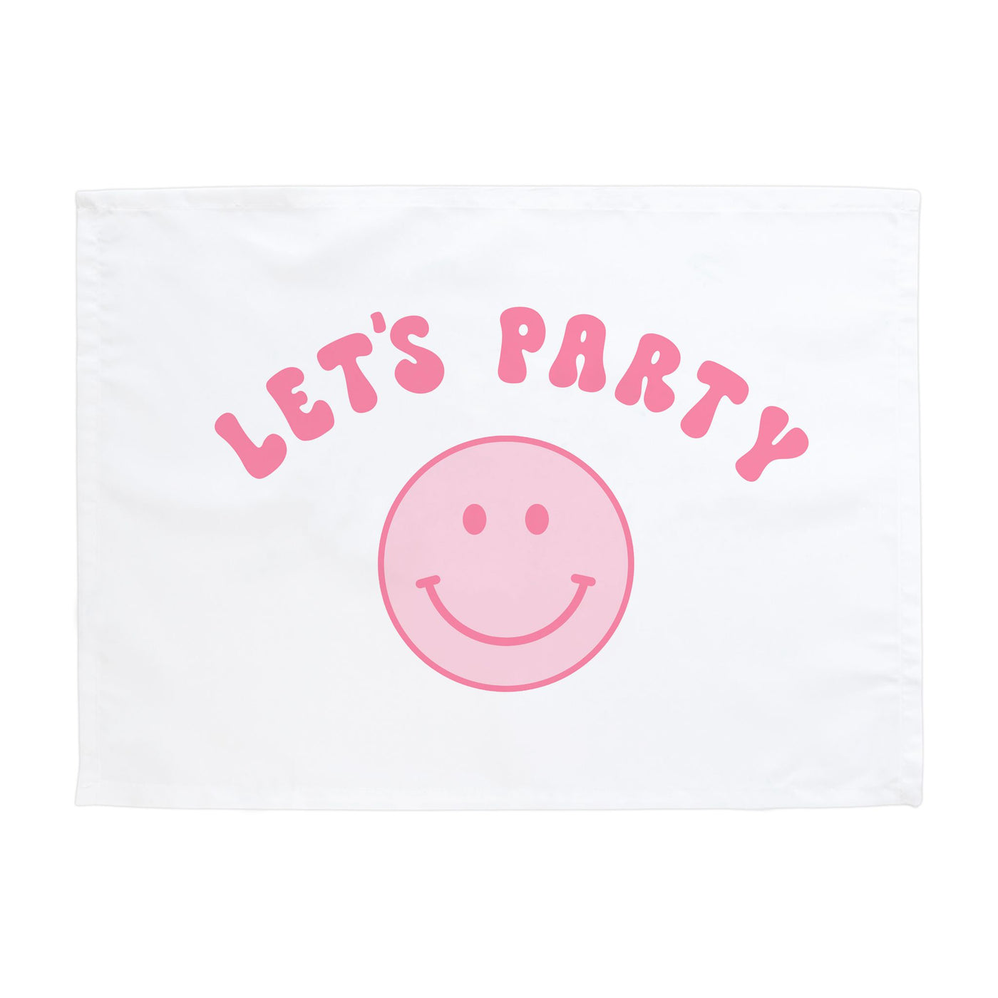 {Pink} Smiley Let's Party Banner