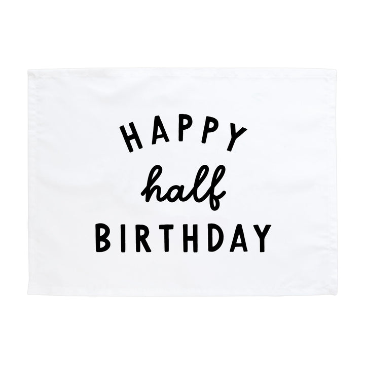 Happy Half Birthday Banner