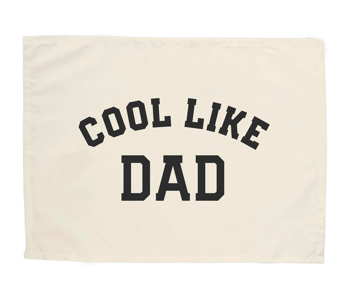 Cool Like Dad Banner