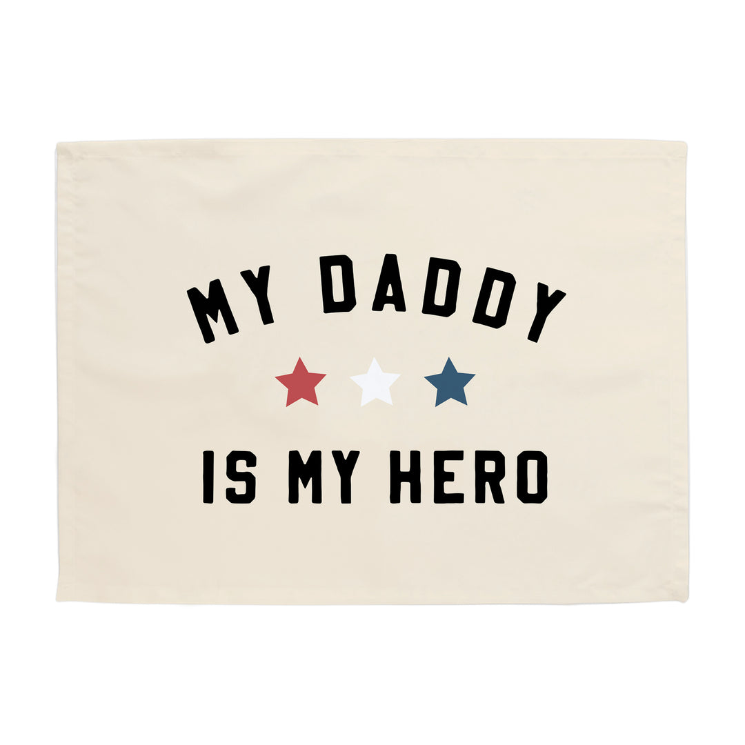 My Daddy is My Hero Banner