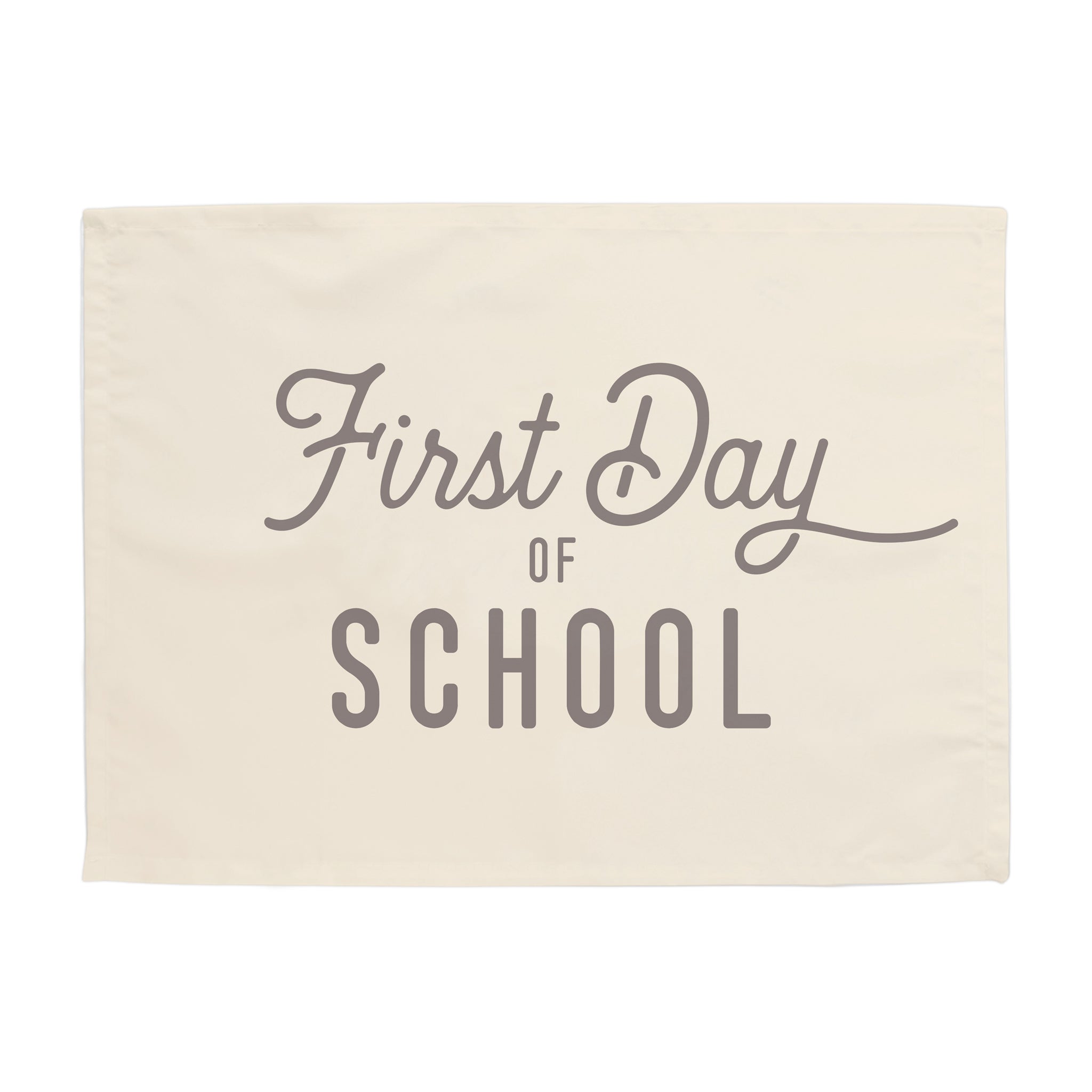 Neutral First Day Of School Banner Hunny Prints®