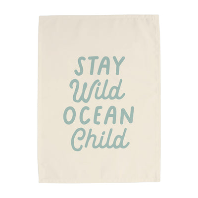 {Tidal Blue} Stay Wild Ocean Child Banner