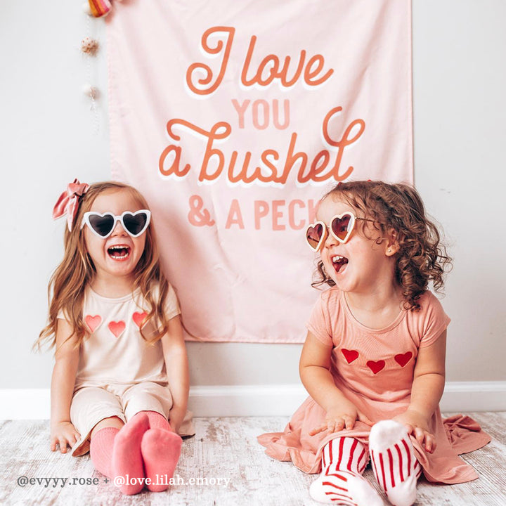 {Pink} I Love You a Bushel & A Peck Banner