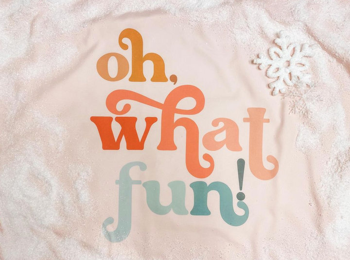 Oh, What Fun! Banner