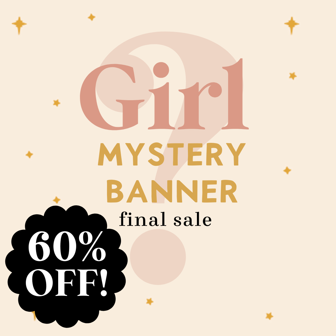 60% off Girl Mystery Banner: Any Holiday, Season or Year Round Print