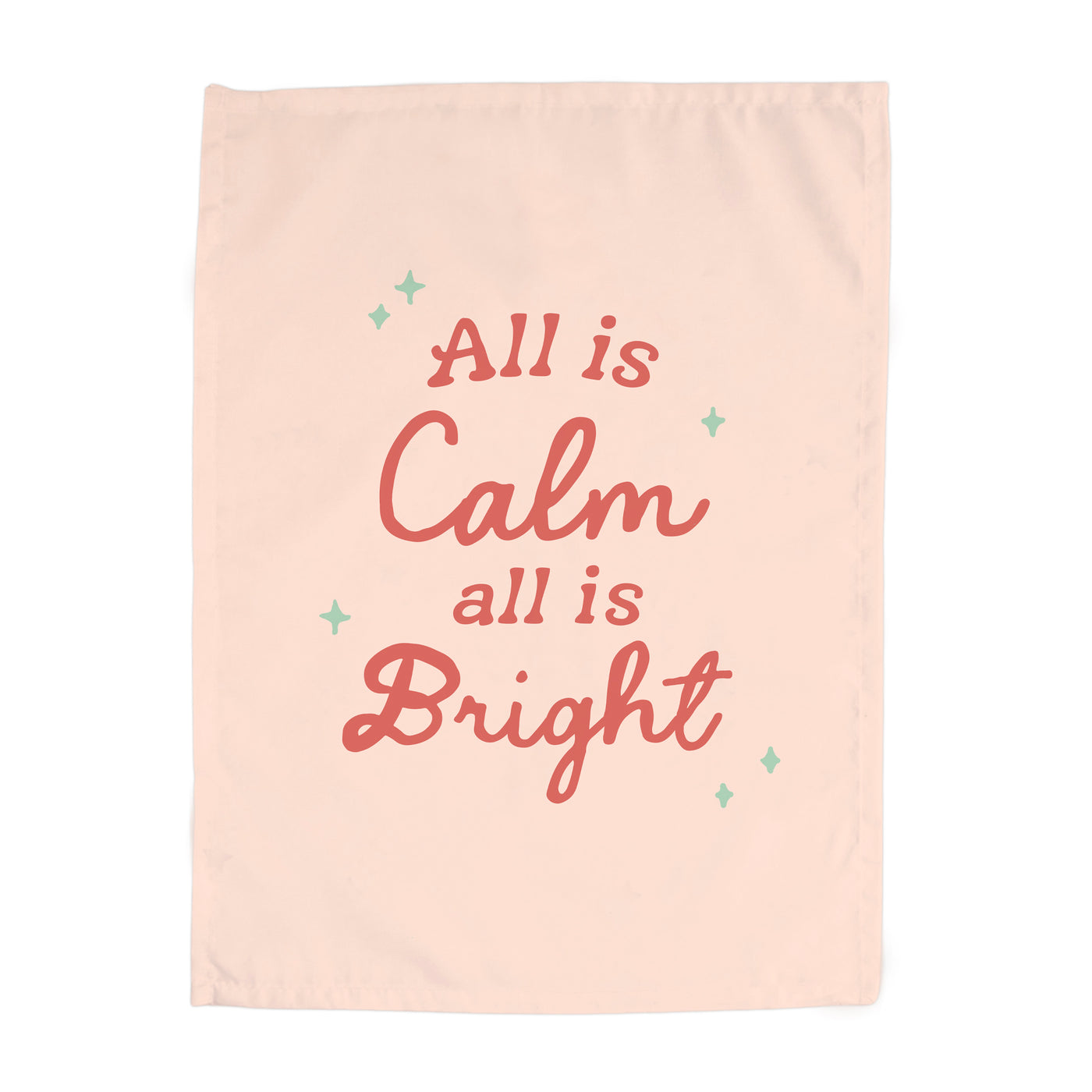 {Pink} All is Calm, All is Bright Banner