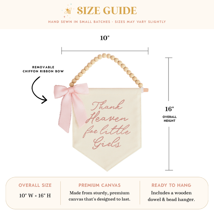 Thank Heaven for Little Girls Hang Sign