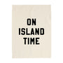On Island Time Banner