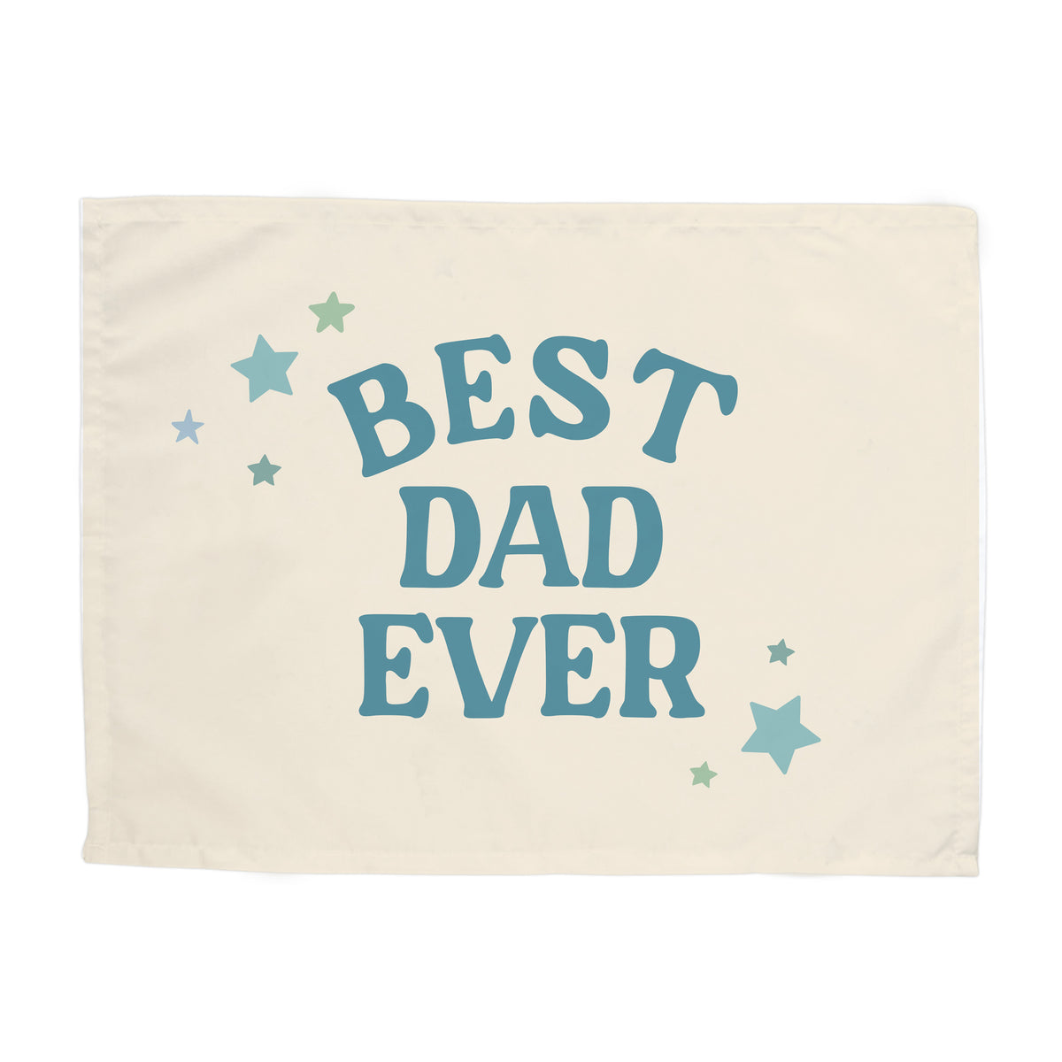 Best Dad Ever Banner