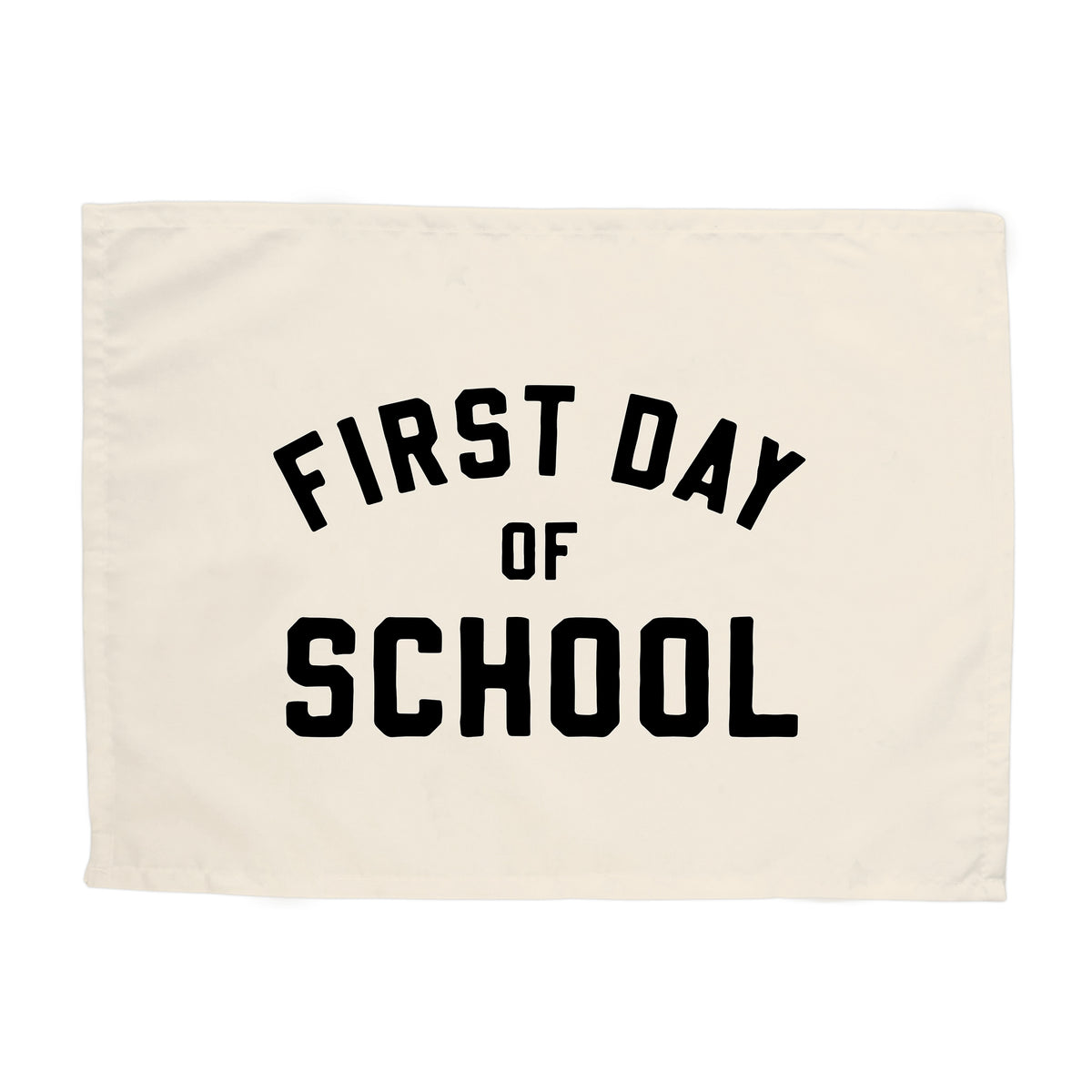 First Day of School Banner