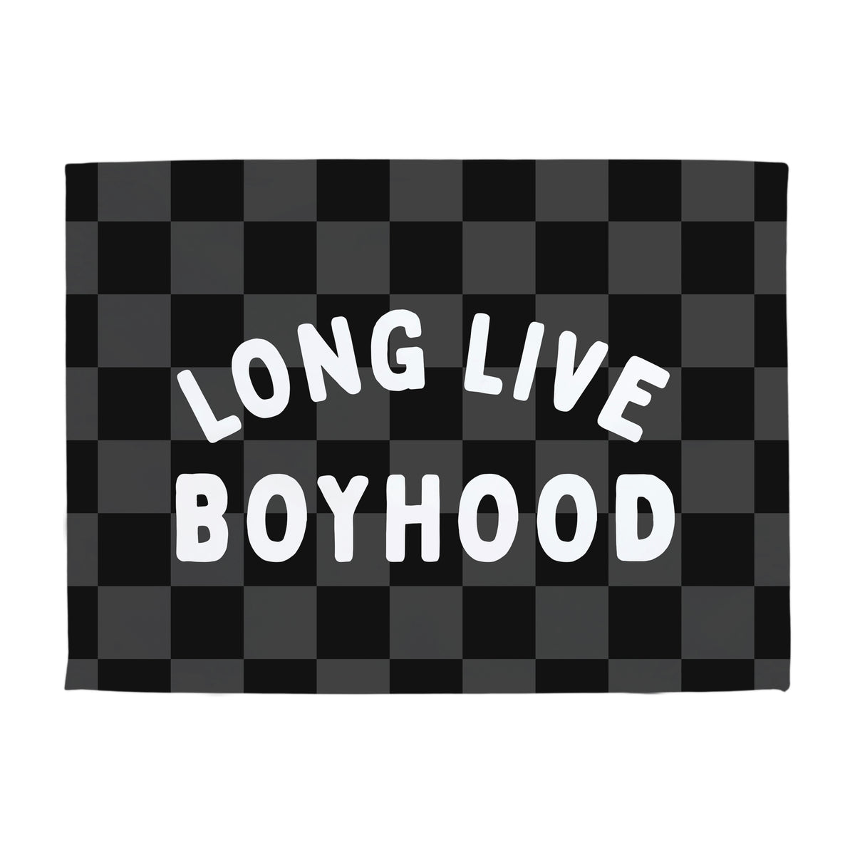 {Dark Grey & Black Check} Long Live Boyhood Banner {PRE-ORDER: Ships Mid May}
