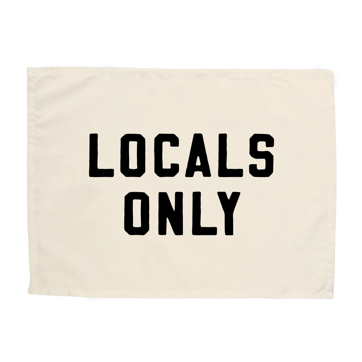 Locals Only Banner