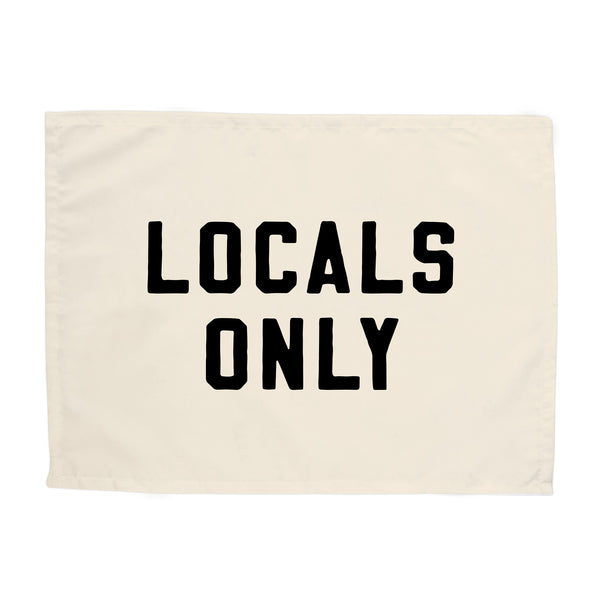 Locals Only Banner