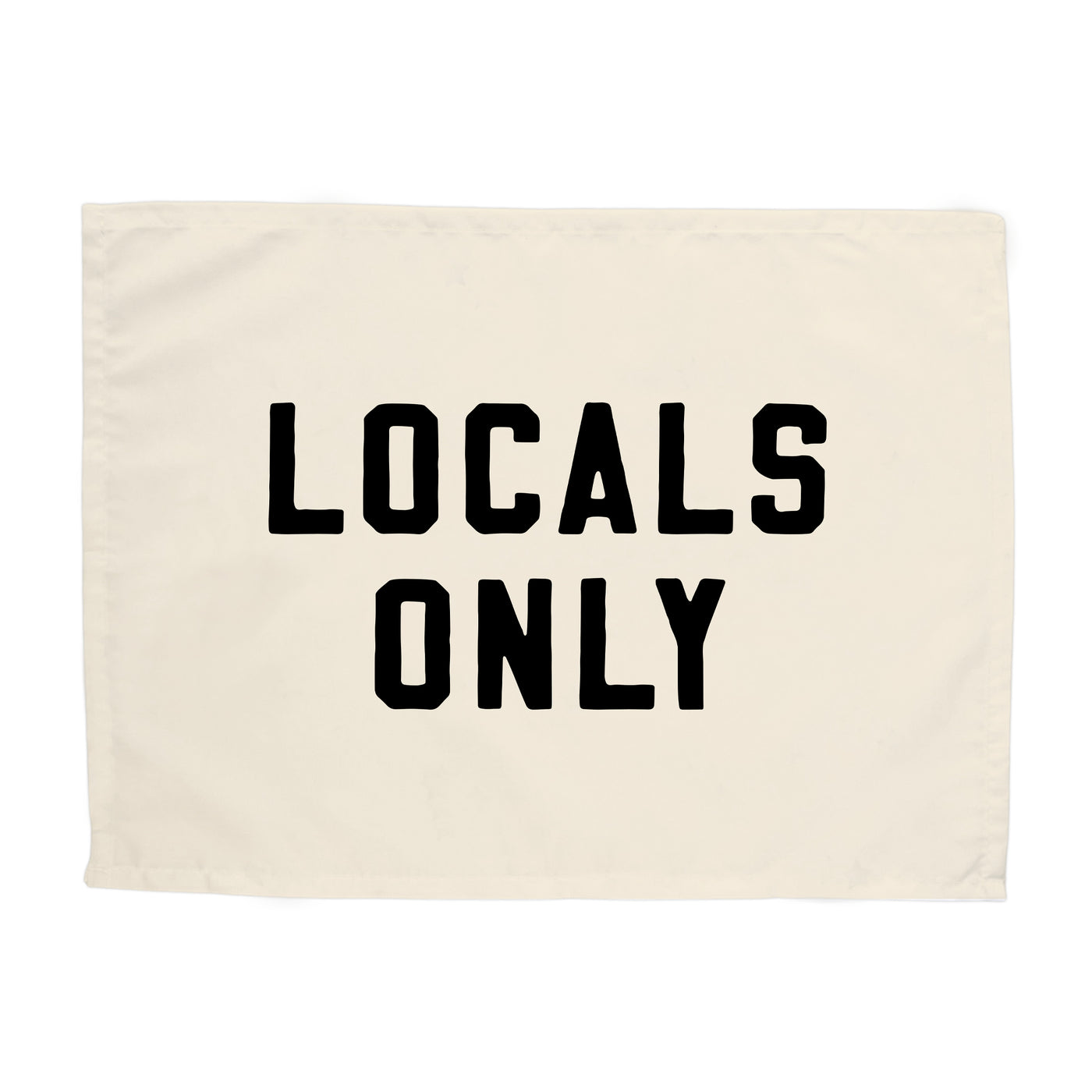 {Black} Locals Only Banner