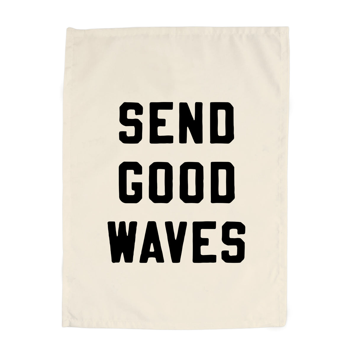 Send Good Waves Banner