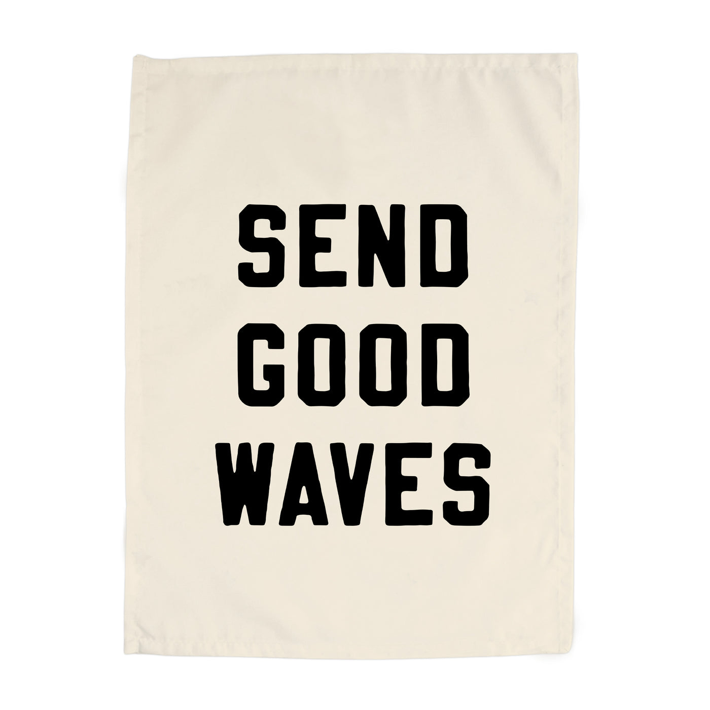 {Black} Send Good Waves Banner